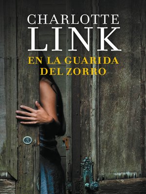 cover image of En la guarida del zorro